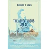KNYGA Margaret C Jones Adventurous Life of Amelia B. Edwards