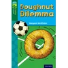 KNYGA Margaret Mcallister Oxford Reading Tree TreeTops Fiction: Level 12 More Pack C: Doughnut Dilemma