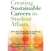 KNYGA Margaret W Sallee Creating Sustainable Careers in Student Affairs