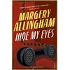 KNYGA Margery Allingham Hide My Eyes