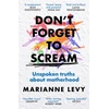KNYGA Marianne Levy Don't Forget to Scream