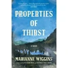 KNYGA Marianne Wiggins Properties of Thirst