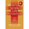 KNYGA Marie Diamond Very Simple Law of Attraction: Find Out What You Really Want from Life . . . and Get It!