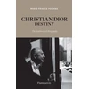 KNYGA Marie France Pochna Christian Dior: Destiny