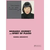 KNYGA Marina Abramovic: Nomadic Journey and Spirit of Places