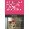 KNYGA Mario Monteiro A Pequena Notavel Dafne Anazinha