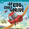 KNYGA Marisa Kollmeier If Kids Could Drive