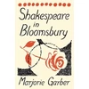 KNYGA Marjorie Garber Shakespeare in Bloomsbury