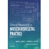 KNYGA Mark A Jones Clinical Reasoning in Musculoskeletal Practice