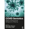 KNYGA Mark Allen Peterson COVID Semiotics