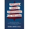 KNYGA Mark David Hall Proclaim Liberty Throughout All the Land