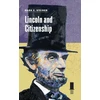 KNYGA Mark E Steiner Lincoln and Citizenship