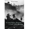 KNYGA Mark Fisher Land Before Humans, a Land After Humans