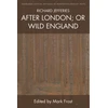KNYGA Mark Frost Richard Jefferies, After London; or Wild England