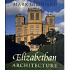 KNYGA Mark Girouard Elizabethan Architecture
