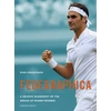 KNYGA Mark Hodgkinson Fedegraphica: A Graphic Biography of the Genius of Roger Federer