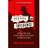 KNYGA Mark Hollingsworth Agents of Influence
