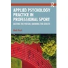 KNYGA Mark Nesti Applied Psychology Practice in Professional Sport