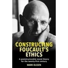 KNYGA Mark Olssen Constructing Foucault's Ethics