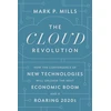 KNYGA Mark P Mills Cloud Revolution