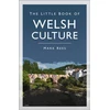 KNYGA Mark Rees Little Book of Welsh Culture