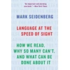 KNYGA Mark Seidenberg Language at the Speed of Sight