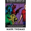KNYGA Mark Thomas 50 Things About Us