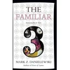 KNYGA Mark Z Danielewski The Familiar, Volume 3