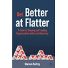 KNYGA Markus Reitzig Get Better at Flatter