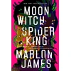KNYGA Marlon James Moon Witch Spider King