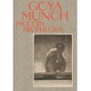 KNYGA Marques Nielsen Goya and Munch: Modern Prophecies