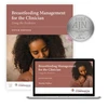 KNYGA Marsha Walker Breastfeeding Management for the Clinician: Using the Evidence