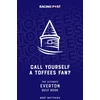 KNYGA Mart Matthews Call Yourself a Toffees Fan?