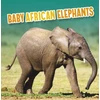 KNYGA Martha E. H. Rustad Baby African Elephants