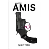 KNYGA Martin Amis Night Train