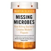 KNYGA Martin Blaser Missing Microbes