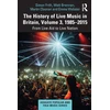 KNYGA Martin Cloonan History of Live Music in Britain, Volume III, 1985-2015