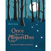 KNYGA Martin Erwig Once Upon an Algorithm