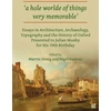 KNYGA Martin Henig A Hole Worlde of Things Very Memorable'