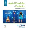 KNYGA Martin Hewitt Applied Knowledge in Paediatrics: : MRCPCH Mastercourse