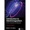 KNYGA Martin J. N. Sibley Introduction to Electromagnetism