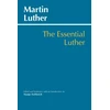 KNYGA Martin Luther Essential Luther