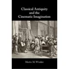 KNYGA Martin M Winkler Classical Antiquity and the Cinematic Imagination