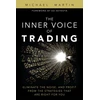 KNYGA Michael Martin Inner Voice of Trading, The