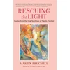 KNYGA Martin Prechtel Rescuing the Light