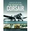 KNYGA Martin W Bowman Vought F4U Corsair
