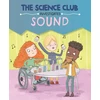 KNYGA Mary Auld Science Club Investigates: Sound