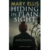 KNYGA Mary Ellis Hiding in Plain Sight