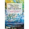 KNYGA Mary Helen Immordino-Yang Emotions, Learning, and the Brain