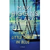 KNYGA Mary Higgins Clark Two Little Girls in Mėlyna